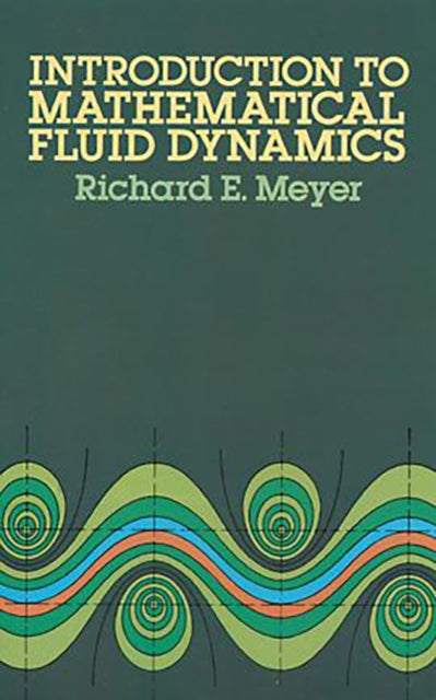 Book cover of: Introduction to Mathematical Fluid Dynamics