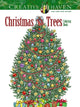 Book cover of: Creative Haven Christmas Trees Coloring Book. By: Barbara Lanza
