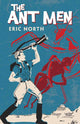 Book cover of: Ant Men. By: Eric North