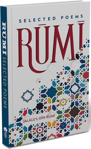 Rumi, Selected Poems