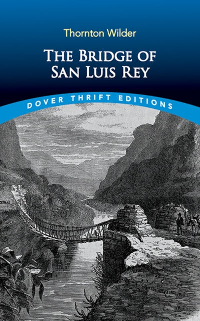 The Bridge of San Luis Rey
