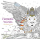 Book cover of: Fantastic Worlds Coloring Book. By: Alessandra Fusi