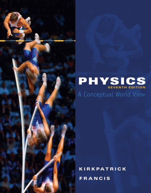 Book cover of: Physics. By: Larry D. Kirkpatrick