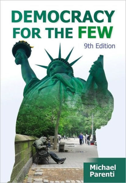 Book cover of: Democracy for the Few. By: Michael Parenti