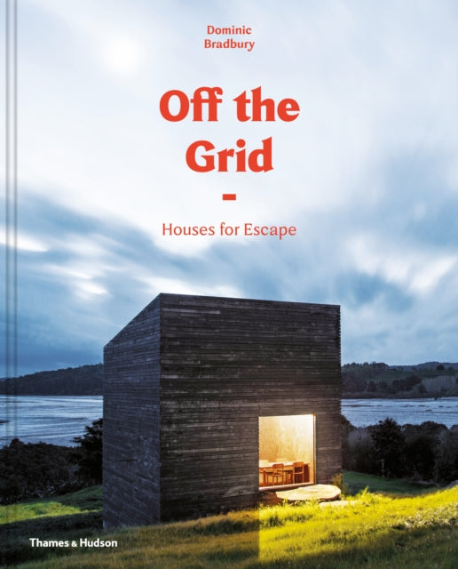 Book cover of: Off the Grid. By: Dominic Bradbury
