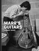 Marr's Guitars 9780500026328 Johnny Marr