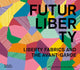 Book cover of: FuturLiberty: Liberty Fabrics and the Avant-Garde. By: Ester Coen