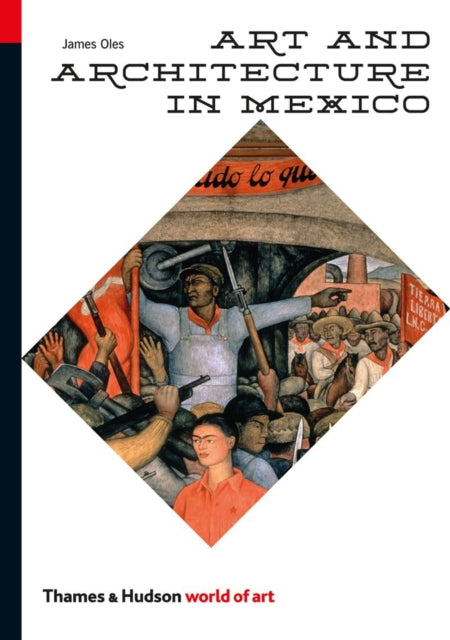 Book cover of: Art and Architecture in Mexico