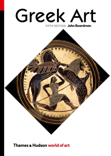 Book cover of: Greek Art. By: John Boardman