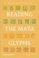 Book cover of: Reading the Maya Glyphs
