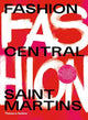 Book cover of: Fashion Central Saint Martins. By: Cally Blackman