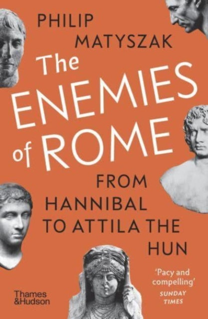 Book cover of: Enemies of Rome. By: Philip Matyszak