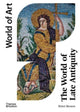Book cover of: World of Late Antiquity. By: Peter Brown