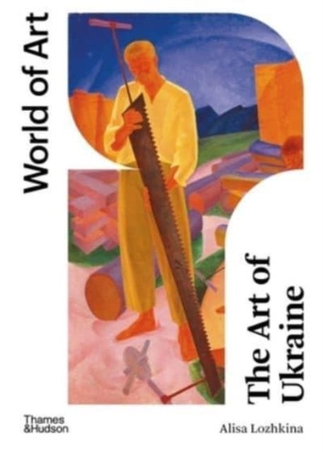 Book cover of: Art of Ukraine. By: Alisa Lozhkina