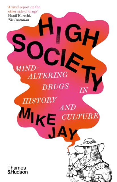 Book cover of: High Society. By: Mike Jay