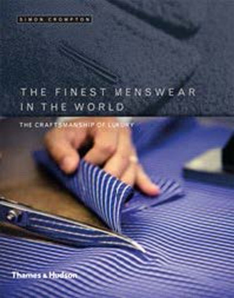 The Finest Menswear in the World