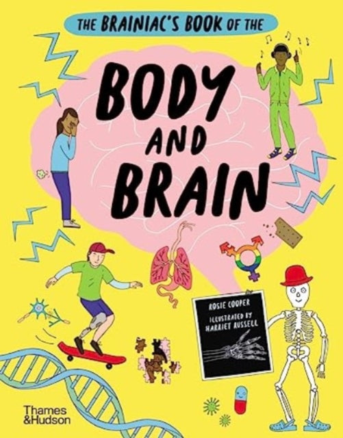 Book cover of: Brainiac’s Book of the Body and Brain. By: Rosie Cooper