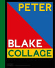 Book cover of: Peter Blake: Collage. By: Clare Preston