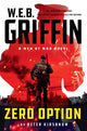 Book cover of: W.E.B. Griffin Zero Option. By: Peter Kirsanow