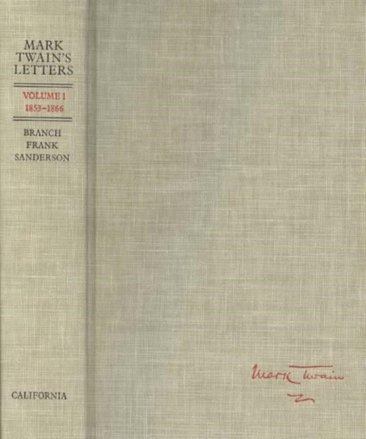 Book cover of: Mark Twain's Letters, Volume 1. By: Mark Twain