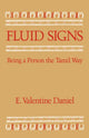 Book cover of: Fluid Signs. By: E. Valentine Daniel