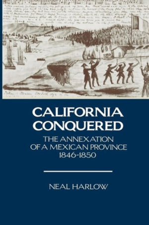 California Conquered