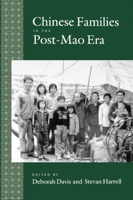 Book cover of: Chinese Families in the Post-Mao Era