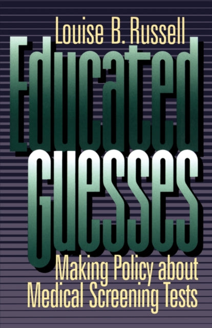 Book cover of: Educated Guesses