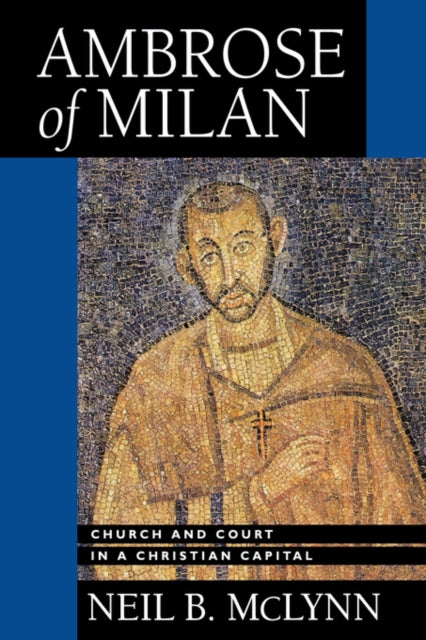 Book cover of: Ambrose of Milan