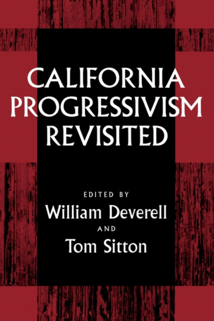 Book cover of: California Progressivism Revisited