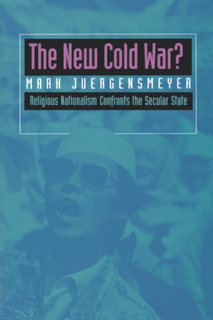 Book cover of: New Cold War?. By: Mark Juergensmeyer