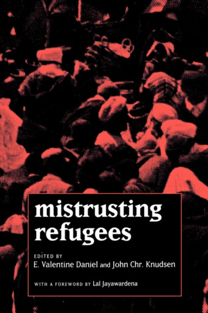 Book cover of: Mistrusting Refugees
