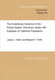 Book cover of: Evolutionary Dynamics of the Pocket Gopher Thomomys bottae, with Emphasis on California Populations