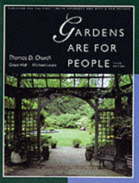 Book cover of: Gardens Are For People, Third edition