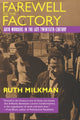 Book cover of: Farewell to the Factory