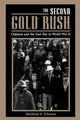 Book cover of: Second Gold Rush. By: Marilynn S. Johnson