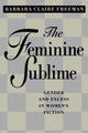 Book cover of: Feminine Sublime. By: Barbara Claire Freeman
