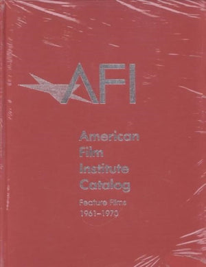1961–1970: American Film Institute Catalog of Motion Pictures Produced in the United States