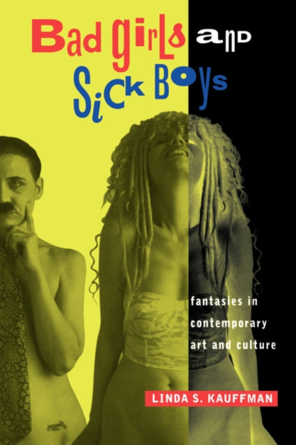 Book cover of: Bad Girls and Sick Boys