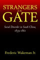 Book cover of: Strangers at the Gate. By: Frederic E. Wakeman