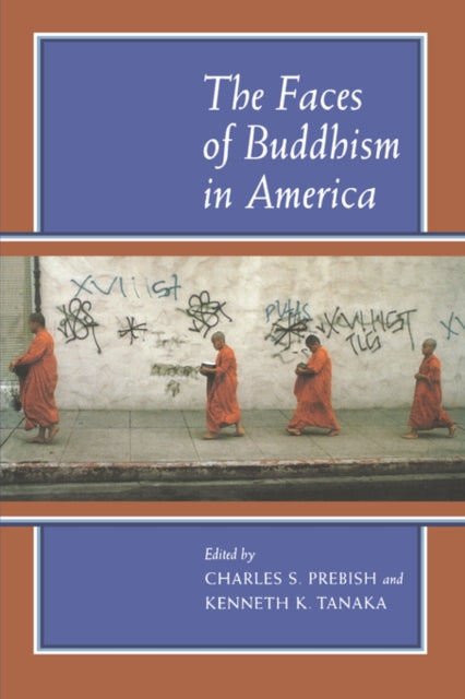 Book cover of: Faces of Buddhism in America