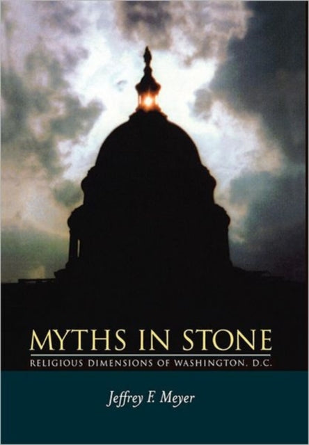 Book cover of: Myths in Stone. By: Jeffrey F. Meyer