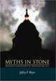 Book cover of: Myths in Stone. By: Jeffrey F. Meyer