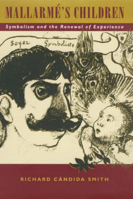 Book cover of: Mallarme's Children. By: Richard Cándida Smith