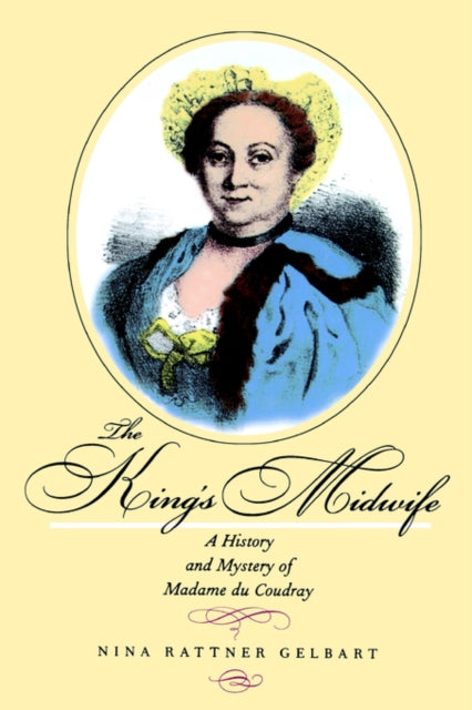 Book cover of: King's Midwife. By: Nina Rattner Gelbart