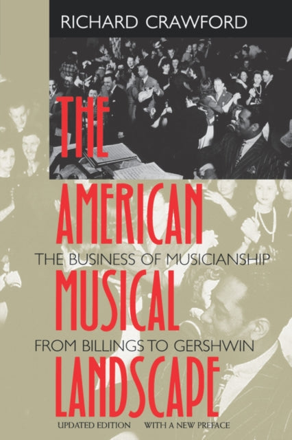 Book cover of: American Musical Landscape. By: Richard Crawford