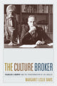 Book cover of: Culture Broker. By: Margaret Leslie Davis, Margaret L. Davis