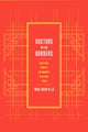 Book cover of: Doctors within Borders. By: Ming-cheng M. Lo