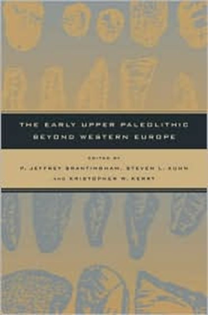 Book cover of: Early Upper Paleolithic beyond Western Europe