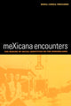 Book cover of: meXicana Encounters